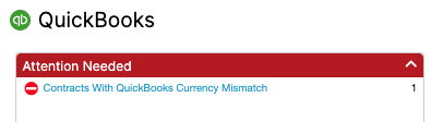 QuickBooks attention needed panel flagging one contract with a currency mismatch