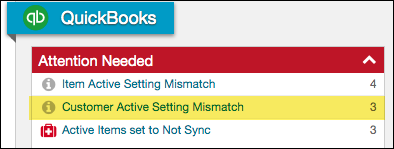 The Attention Needed box on the QuickBooks integration page, highlighting the Customer Active Setting Mismatch alert and its count of affected Customers.