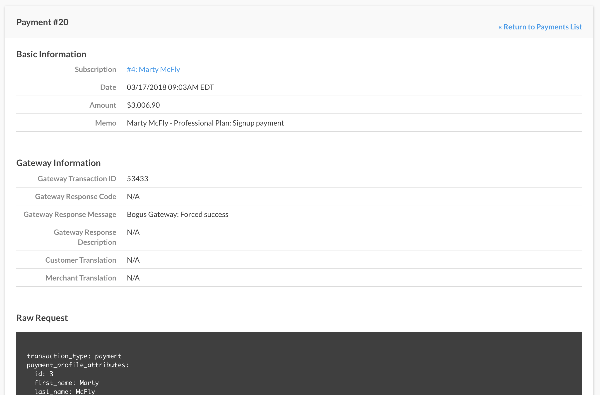 Payment detail with basic and gateway information, including the gateway transaction ID, response code and message