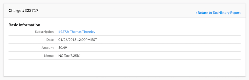 Charge detail with a tax breakdown by rate, amount and jurisdiction, linking back to the tax history report