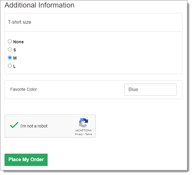 Additional Information block on a public signup page, with a t-shirt size radio group, a favourite colour field and a reCAPTCHA above Place My Order