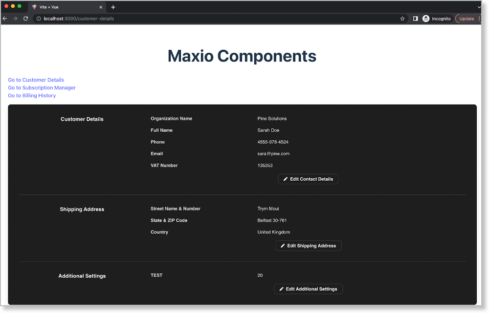 Rendered embeddable components running locally, showing customer details, shipping address and additional settings, each editable