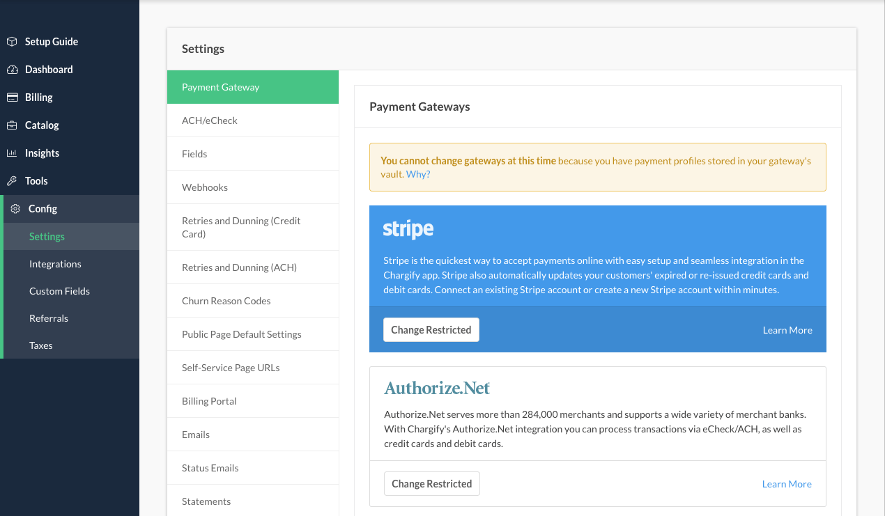 Config > Settings with Payment Gateway selected, listing the Stripe and Authorize.Net gateway cards under a banner explaining that gateways cannot be changed while payment profiles are stored