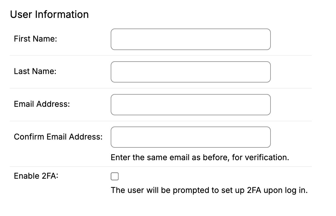 User Information form with name and email fields and an Enable 2FA checkbox, noting the user is prompted to set it up at next login