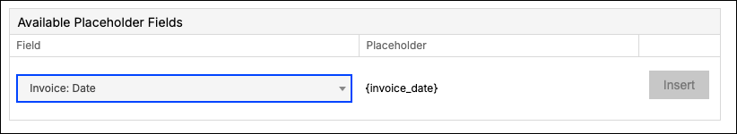 Placeholder field picker with an invoice date field selected, showing the placeholder token it inserts