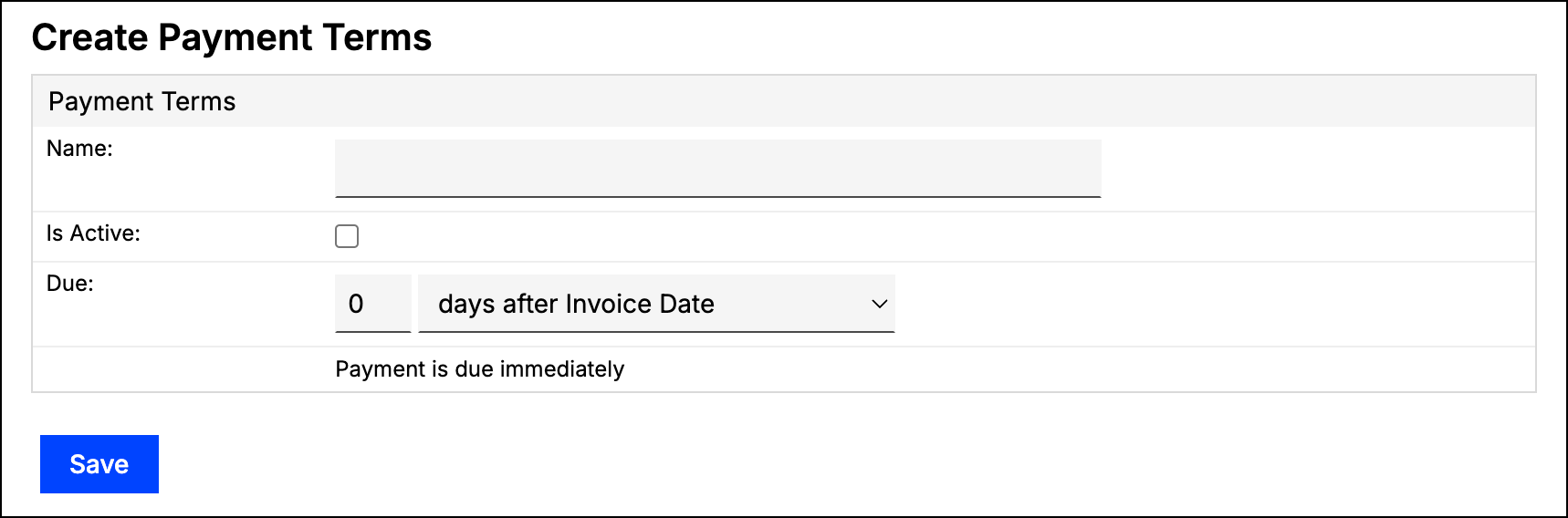 Create Payment Terms dialog with a due field set to zero days after invoice date, noted as payment due immediately