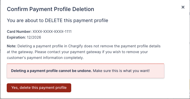 a Confirm Payment Profile Deletion modal showing the masked card number and its expiry