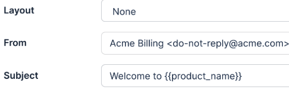 an email template's layout, from address and subject fields, the subject carrying a dynamic product name