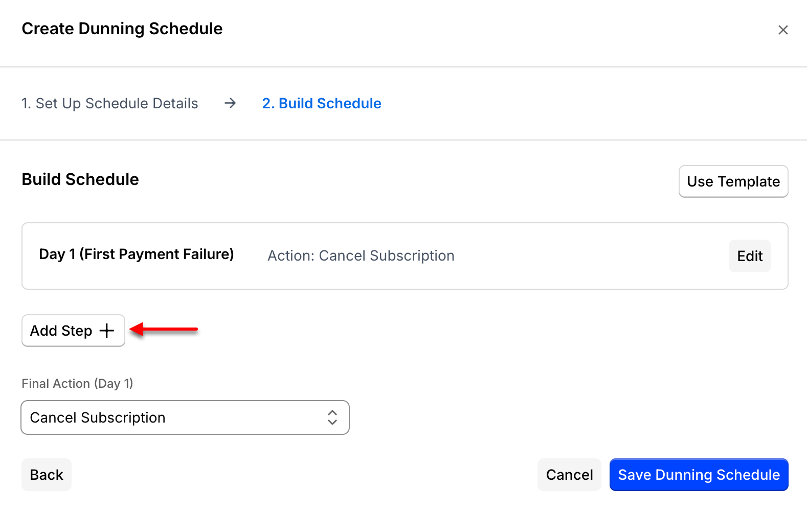 the schedule builder with an arrow to Add Step below the first payment failure action