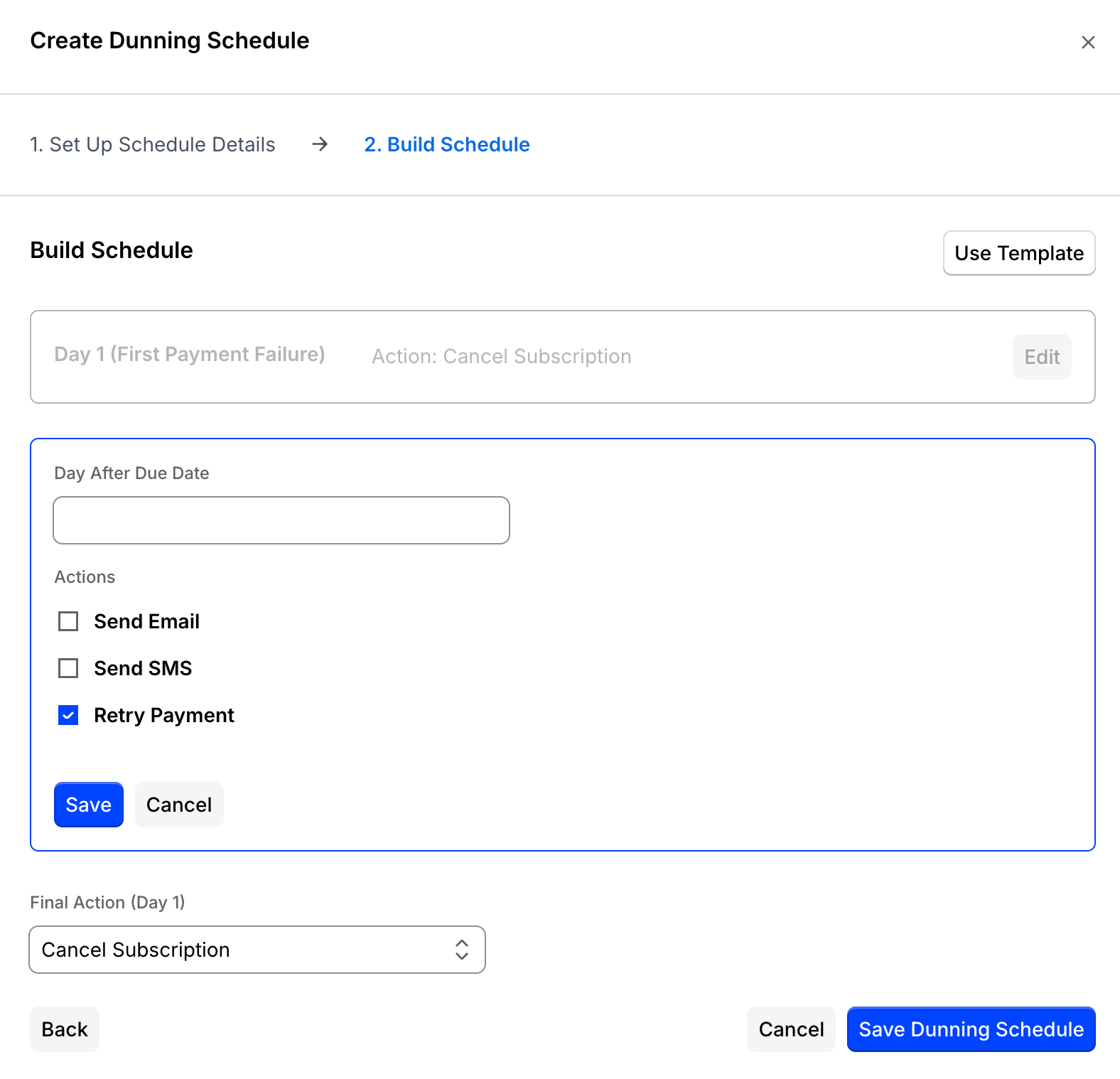 a new dunning step being edited, with a day-after-due date and Send Email, Send SMS and Retry Payment actions