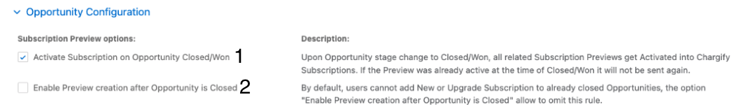 Opportunity Configuration with its two subscription preview options numbered and described