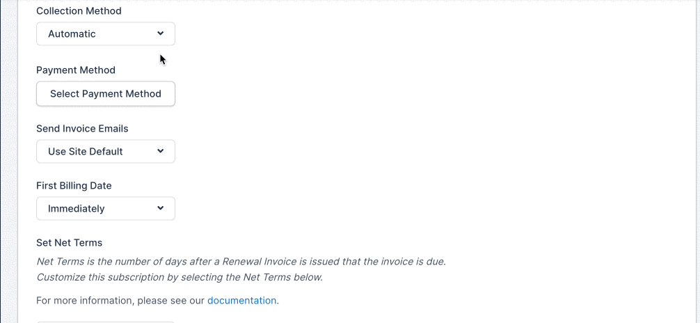 the payment section of the subscription form: collection method, payment method, invoice emails, first billing date and net terms