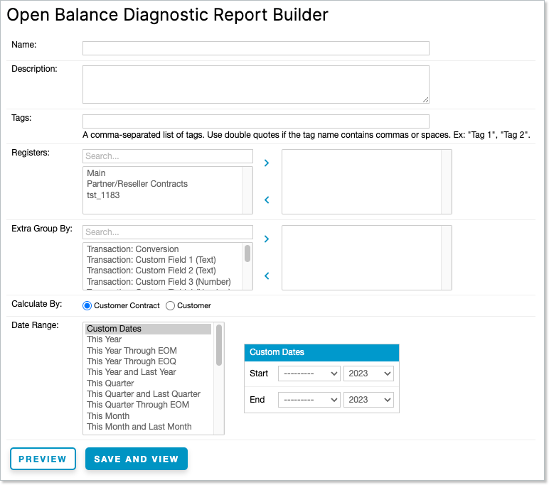 Open Balance Diagnostic Report Builder with registers, an extra group-by picker, Calculate By set to Customer Contract, and a date range