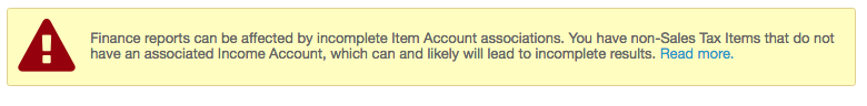 Warning that non-Sales Tax items without an associated income account will produce incomplete finance report results