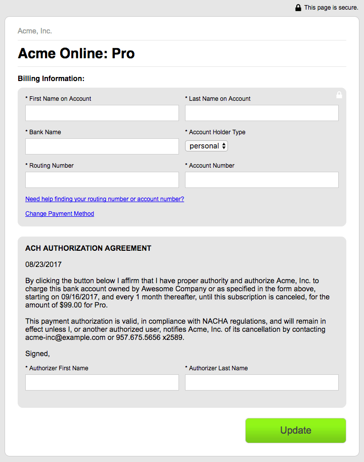 Customer-facing billing form with the ACH authorization agreement, its NACHA paragraph, the amount and schedule, and authorizer name fields