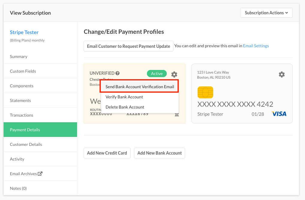 Unverified payment profile with its gear menu open on Send Bank Account Verification Email, Verify Bank Account and Delete Bank Account