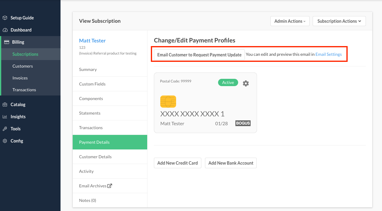 Change/Edit Payment Profiles panel with Email Customer to Request Payment Update highlighted, noting the email is editable in Email Settings