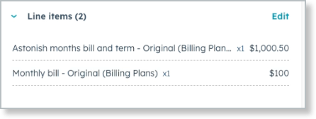 the deal's Line items panel listing the Product at $1,000.50 and the Monthly bill Component at $100