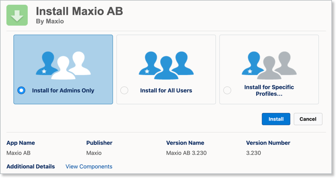 the Install Maxio AB package screen, with Install for Admins Only selected among the three audience options