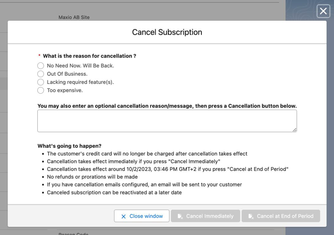 the Cancel Subscription dialog listing cancellation reasons, with buttons to cancel immediately or at end of period
