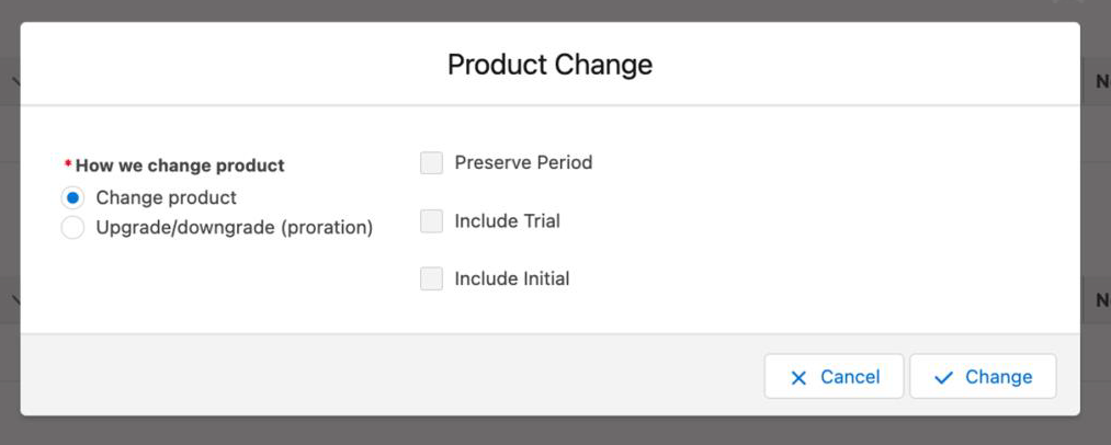 the Product Change dialog with Change product selected and the Preserve Period, Include Trial and Include Initial options unchecked