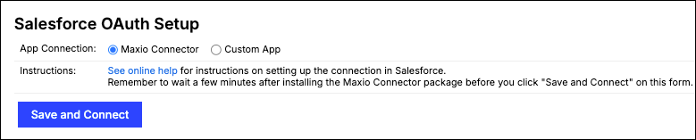 the Salesforce OAuth Setup screen with Maxio Connector selected, above Save and Connect